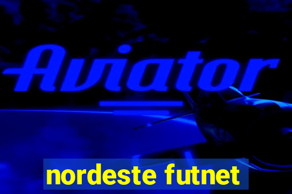 nordeste futnet